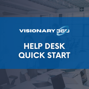 Help Desk Quick Start